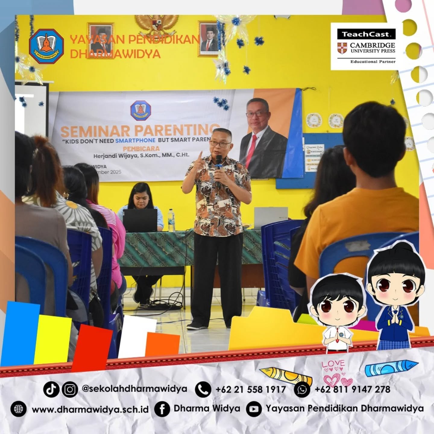 SEMINAR PARENTING '"KIDS DONT NEED SMARTPHONE BUT SMART PARENT"